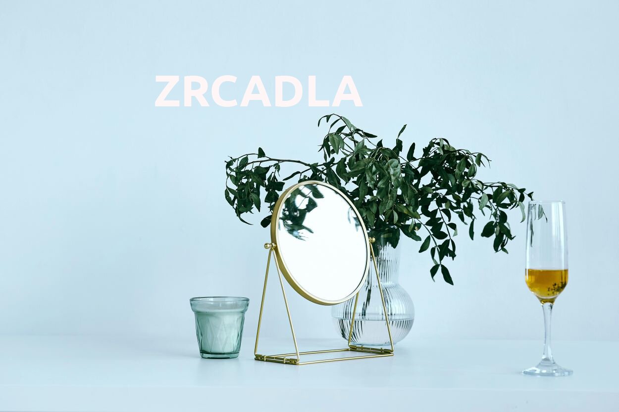 ZRCADLA